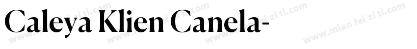 Caleya Klien Canela字体转换